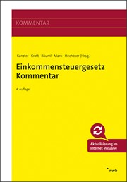 Kanzler/Kraft/Bäuml/Hechtner/Marx; Einkommensteuergesetz Kommentar Kanzler/Kraft/Bäuml/Hechtner/Marx; Einkommensteuergesetz Kommentar